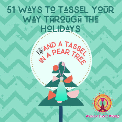 51 Ways to Tassel Your Way Through the Holidays